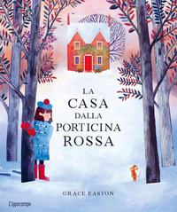CASA DALLA PORTICINA ROSSA