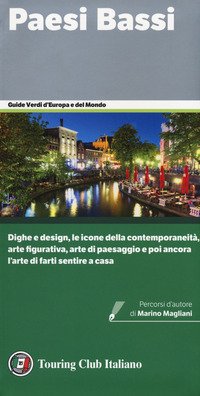 PAESI BASSI - GUIDE VERDI D\'EUROPA E DEL MONDO 2020