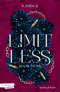 LIMITLESS - SENZA PAURA