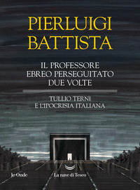 PROFESSORE EBREO PERSEGUITATO DUE VOLTE - TULLIO TERNI E L\'IPOCRISIA ITALIANA
