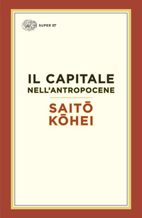 CAPITALE NELL\'ANTROPOCENE