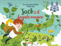 JACK E IL FAGIOLO MAGICO - LE MIE PRIME FIABE POP-UP