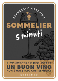 SOMMELIER IN 5 MINUTI