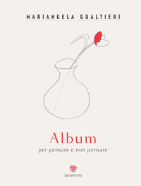 ALBUM PER PENSARE E NON PENSARE