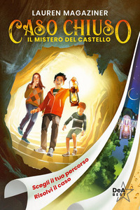 MISTERO DEL CASTELLO - CASO CHIUSO