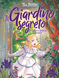 GIARDINO SEGRETO DI FRANCES HODGSON BURNETT