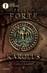 KAROLUS - IL ROMANZO DI CARLO MAGNO
