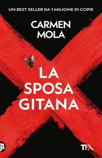 SPOSA GITANA - IL PRIMO CASO DELL\'ISPETTRICE ELENA BLANCO