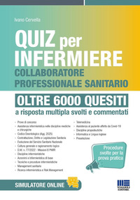QUIZ PER INFERMIERE E COLLABORATORE PROFESSIONALE SANITARIO - OLTRE 6000 QUESITI QUIZ PER
