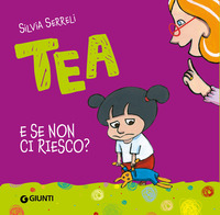 TEA - E SE NON CI RIESCO ?