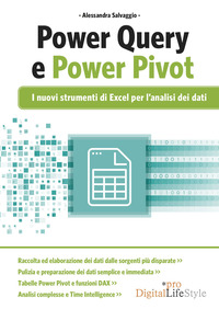 POWER QUERY E POWER PIVOT - I NUOVI STRUMENTI DI EXCEL PER L\'ANALISI DEI DATI