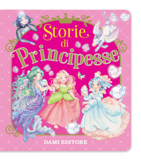 STORIE DI PRINCIPESSE - PREMI E ASCOLTA