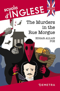 THE MURDERS IN THE RUE MORGUE