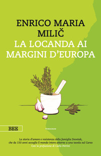 LOCANDA AI MARGINI D\'EUROPA