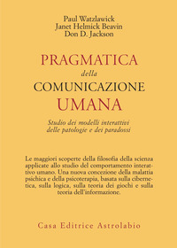 PRAGMATICA DELLA COMUNICAZIONE UMANA