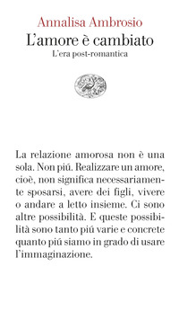 AMORE E\' CAMBIATO - L\'ERA POST ROMANTICA