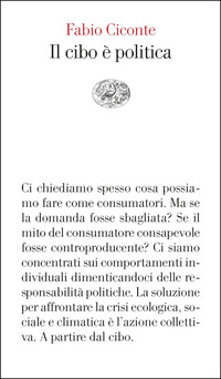 CIBO E\' POLITICA