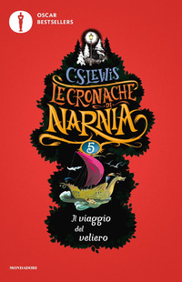 CRONACHE DI NARNIA 5 IL VIAGGIO DEL VELIERO