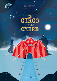 CIRCO DELLE OMBRE
