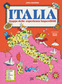 ITALIA MAPPE DELLE ESPERIENZE IMPERDIBILI