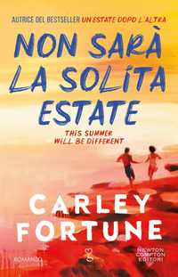 NON SARA\' LA SOLITA ESTATE