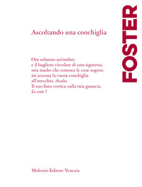 ASCOLTANDO UNA CONCHIGLIA - TESTO A FRONTE IN INGLESE