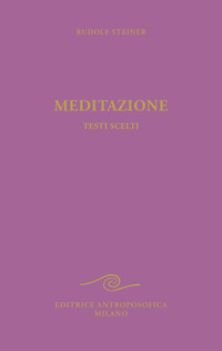 MEDITAZIONE. TESTI SCELTI