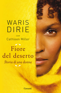FIORE DEL DESERTO - STORIA DI UNA DONNA