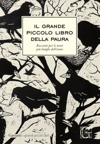 GRANDE PICCOLO LIBRO DELLA PAURA - RACCONTI PER LE NOTTI PIU\' LUNGHE DELL\'ANNO