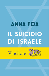 SUICIDIO DI ISRAELE