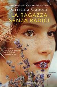 RAGAZZA SENZA RADICI