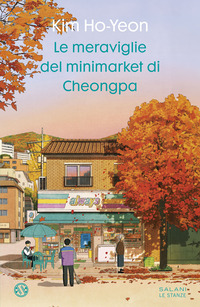 MERAVIGLIE DEL MINIMARKET DI CHEONGPA
