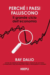 PERCHE\' I PAESI FALLISCONO - IL GRANDE CICLO DELL\'ECONOMIA