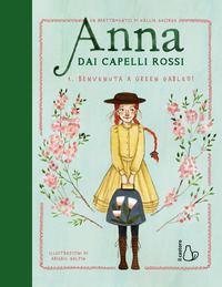 ANNA DAI CAPELLI ROSSI 1 BENVENUTA A GREEN GABLES !