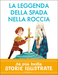 LEGGENDA DELLA SPADA NELLA ROCCIA