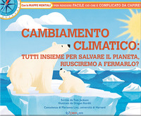 RIUSCIREMO A FERMARE IL CAMBIAMENTO CLIMATICO ?