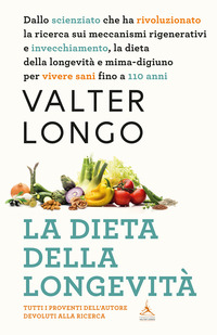 DIETA DELLA LONGEVITA\'
