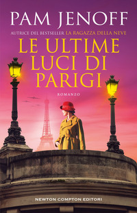 ULTIME LUCI DI PARIGI