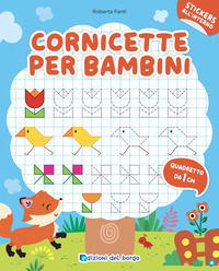 CORNICETTE PER BAMBINI - QUADRETTO DA 1 CM CON ADESIVI