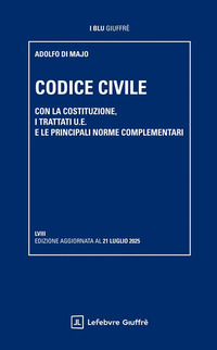 CODICE CIVILE 2025 CON LA COSTITUZIONE I TRATTATI U.E. E LE PRINCIPALI NORME COMPLEMENTARI