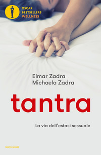 TANTRA - LA VIA DELL\'ESTASI SESSUALE