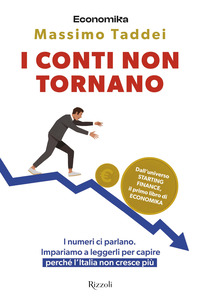 CONTI NON TORNANO - I NUMERI CI PARLANO