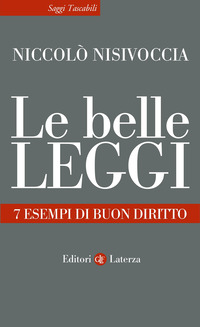 BELLE LEGGI 7 ESEMPI DI BUON DIRITTO