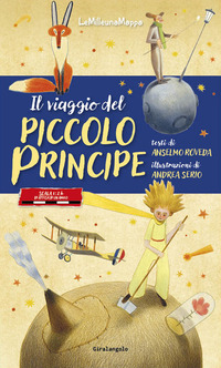 VIAGGIO DEL PICCOLO PRINCIPE