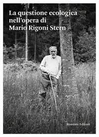 QUESTIONE ECOLOGICA NELL\'OPERA DI MARIO RIGONI STERN