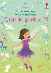 FATE DEL GIARDINO - PICCOLA COLLEZIONE VESTO LE BAMBOLINE