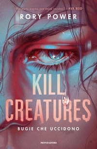 KILL CREATURES - BUGIE CHE UCCIDONO