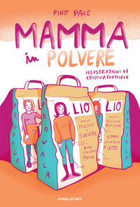 MAMMA IN POLVERE