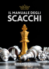 MANUALE DEGLI SCACCHI
