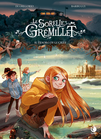 SORELLE GREMILLET - IL TESORO DI LUCILLE